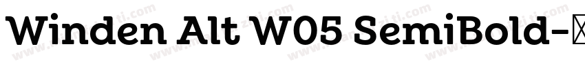 Winden Alt W05 SemiBold字体转换